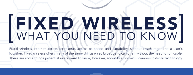 [Infographic] Fixed Wireless: What You Need To Know